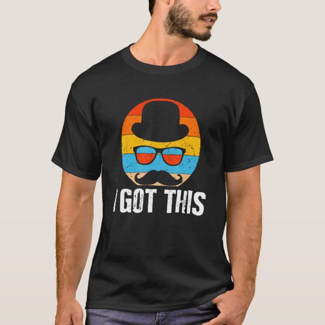 Camiseta I Got This Positive Quotes Dad Positivity Daddy Ha (Anverso)