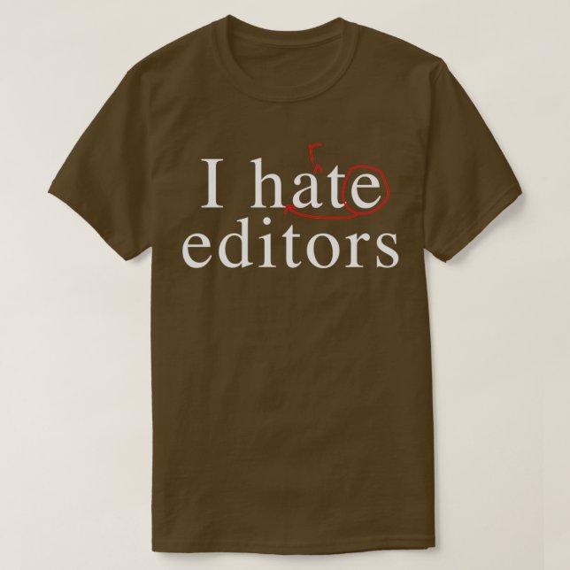 Camiseta I hate heart editors 3 (Diseño del anverso)