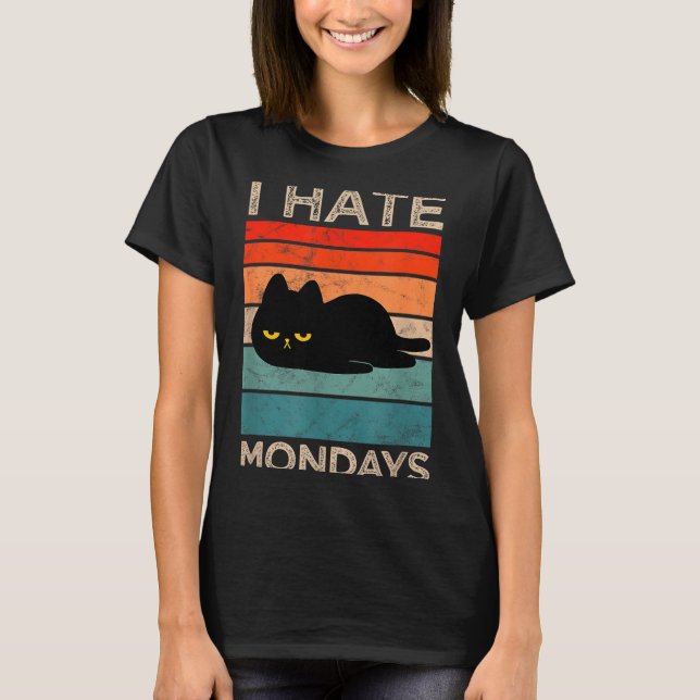 Camiseta I Hate Mondays Retro Cat – Funny Lazy Cat  (Anverso)