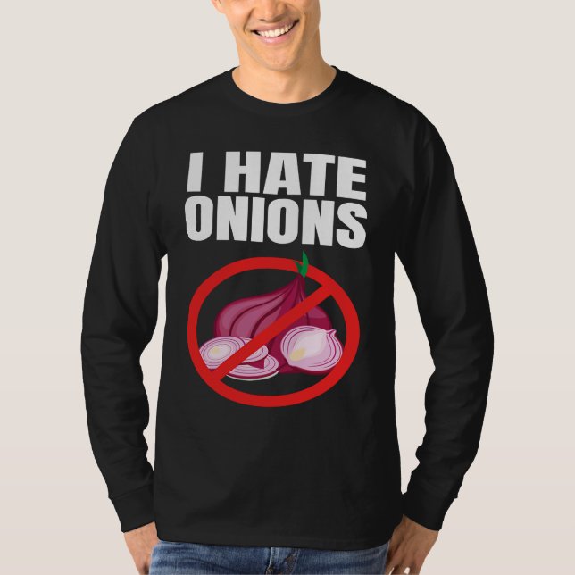 Camiseta I Hate Onions (Anverso)