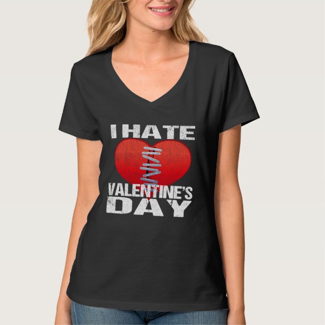 Camiseta I Hate Valentine's Day Men Women (Anverso)