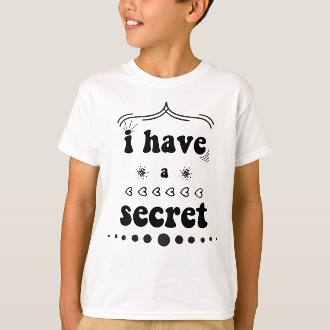 Camiseta i have a secret big brother  (Anverso)