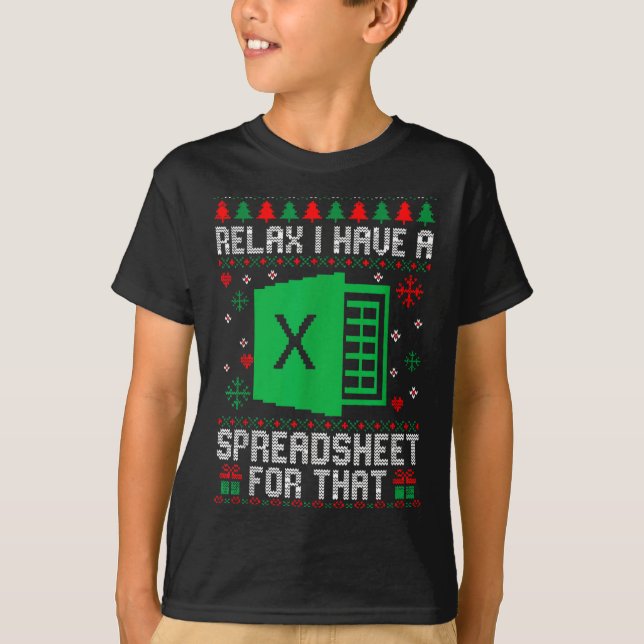 Camiseta I Have A Spreadsheet For That Christmas Ugly Sweat (Anverso)
