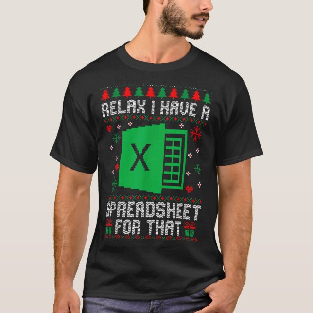 Camiseta I Have A Spreadsheet For That Christmas Ugly Sweat (Anverso)