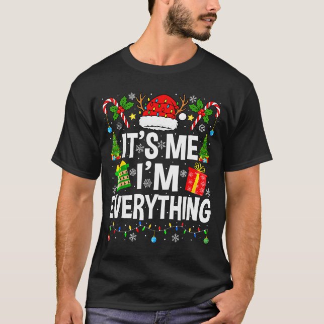 Camiseta I Have Everything I Need Couples Pajamas Christmas (Anverso)