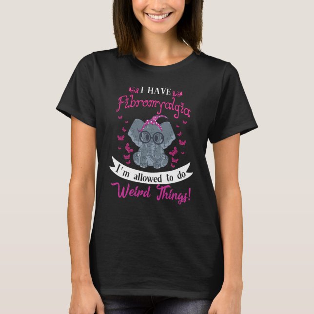 Camiseta I Have Fibromyalgia Awareness Cute Elephant Flower (Anverso)