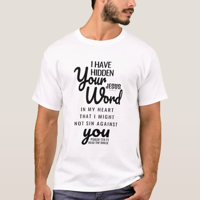 Camiseta I have hidden your word in my heart. (Anverso)