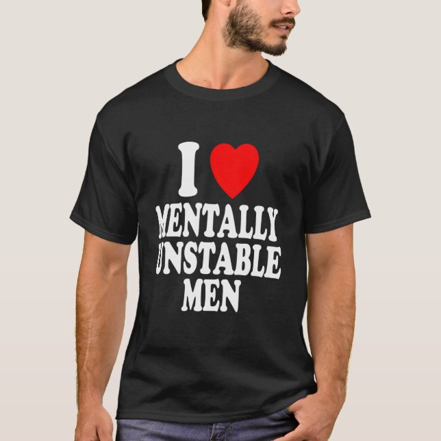 Camiseta I He Love Tally Unstable Crazy (Anverso)