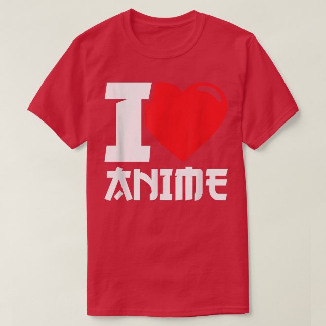 Camiseta I Heart Anime - I Love Anime T-Shirt (Diseño del anverso)