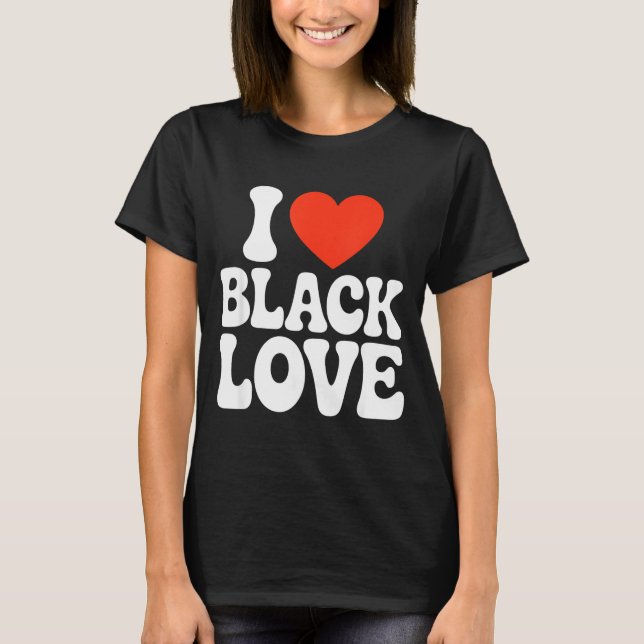 Camiseta I Heart Black Love Couple Matching Couples African (Anverso)