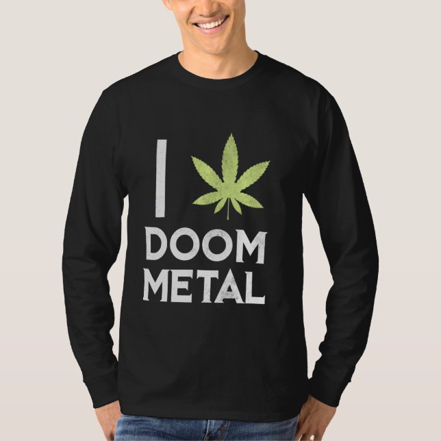 Camiseta I Heart Doom Metalizado Stoner Pot Leaf Metalhead  (Anverso)