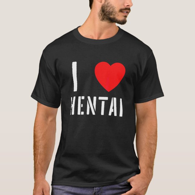 Camiseta I Heart Hentai I Love Hentai 8 (Anverso)
