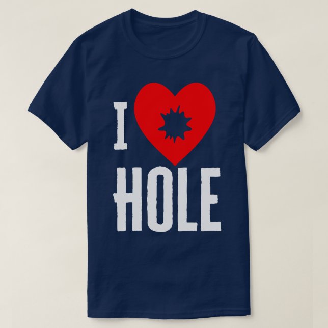 Camiseta I Heart Hole (Diseño del anverso)