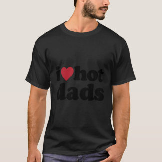 Camiseta I Heart Hot Dads