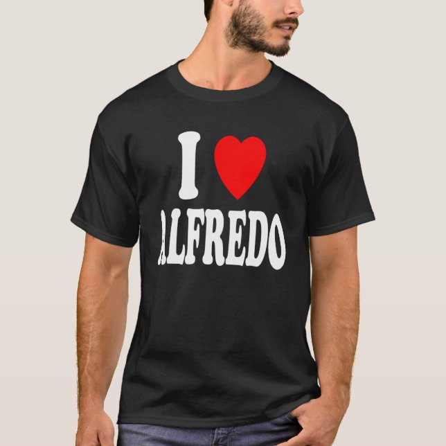 Camiseta I Heart Love Alfredo Cute Matching Couple Spouse (Anverso)