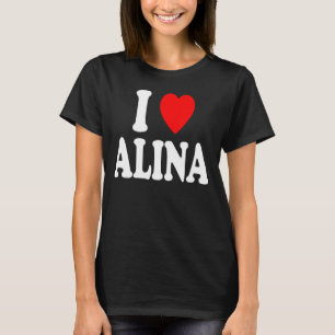 Camiseta I Heart Love Alina Cute Matching Couple Spouse