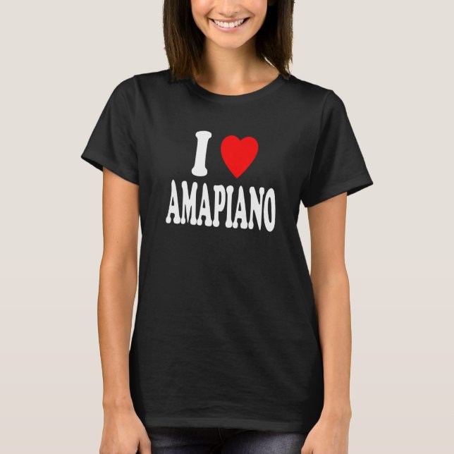 Camiseta I Heart Love Amapiano South Africa Music Piano (Anverso)