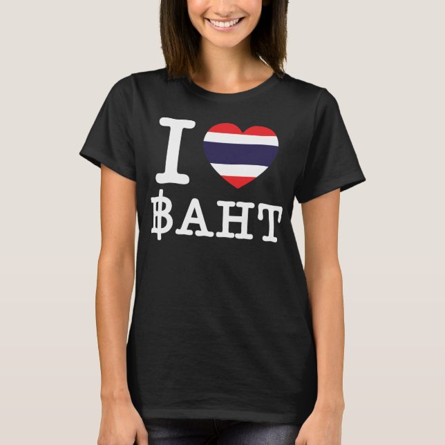 Camiseta I Heart (Love) Baht (Anverso)