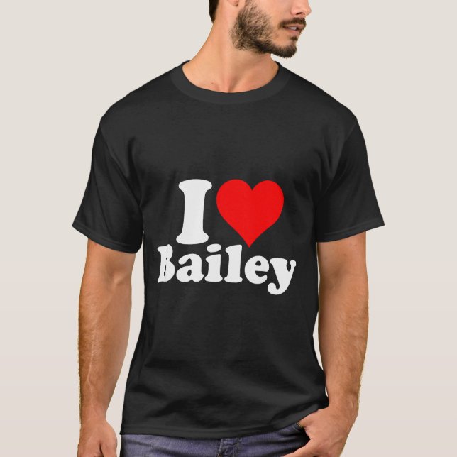 Camiseta I Heart Love Bailey  (Anverso)
