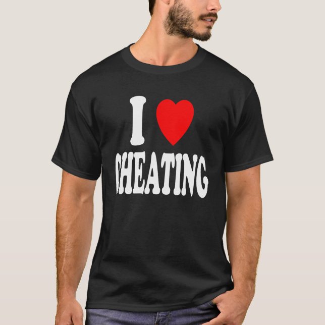 Camiseta I Heart (Love) Cheating Games Tabletop Family Game (Anverso)
