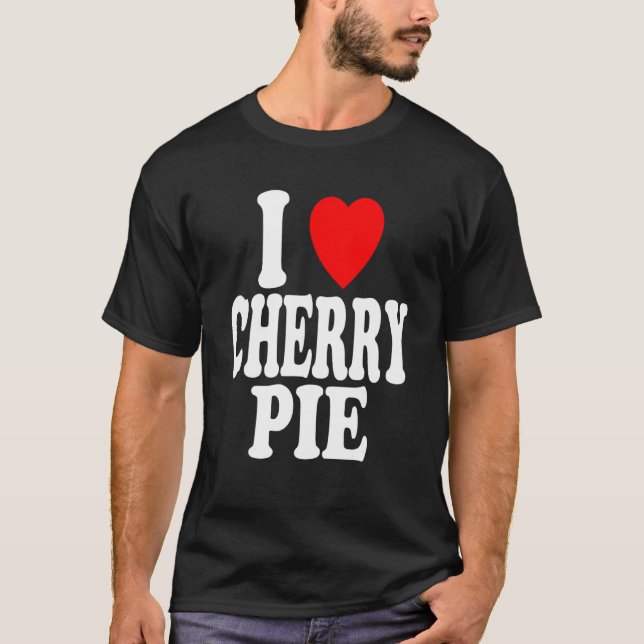 Camiseta I Heart (Love) Cherry Pie (Anverso)