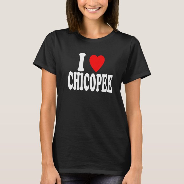 Camiseta I Heart (Love) Chicopee Travel Tourism Destination (Anverso)