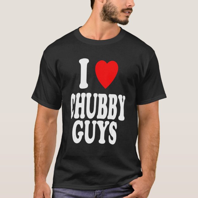 Camiseta I Heart (Love) Chubby Guys Attracted Preference (Anverso)