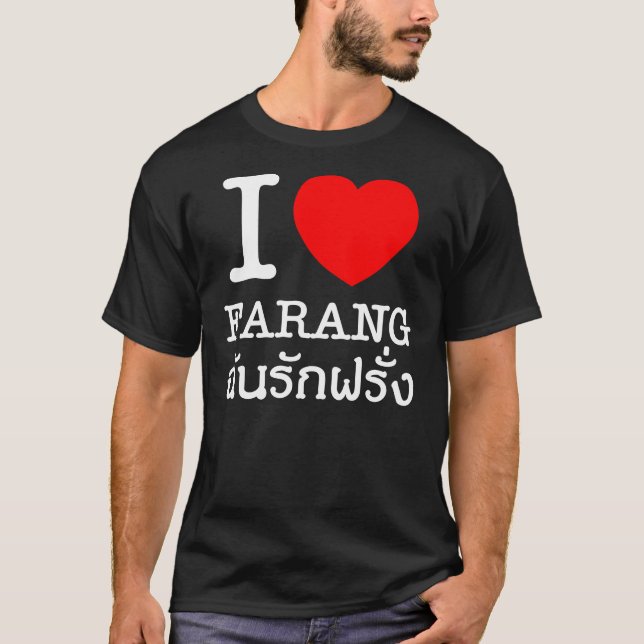 Camiseta I Heart (Love) Farang (Anverso)