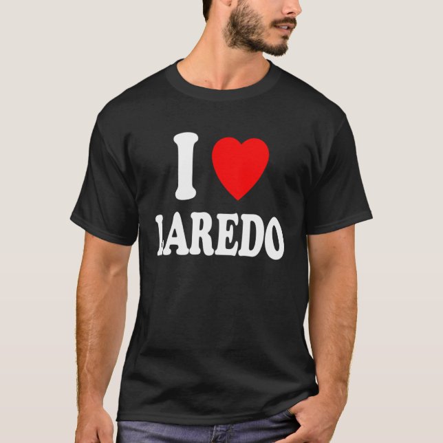 Camiseta I Heart Love Laredo Turismo de Viaje Vacaciones en (Anverso)