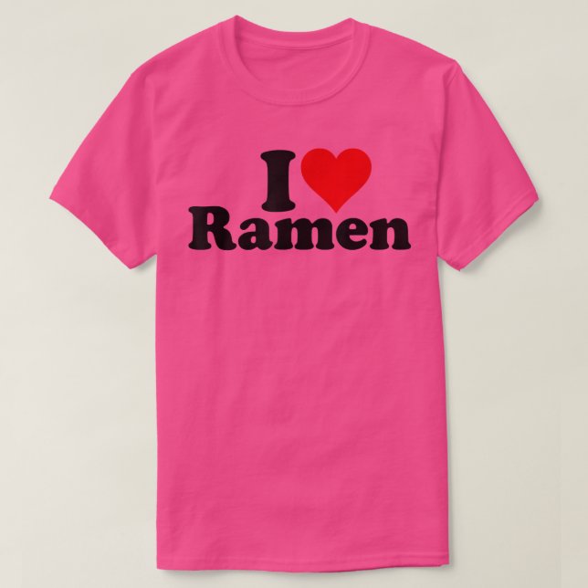 Camiseta I Heart Love Ramen Japoneses Noodles 432 (Diseño del anverso)