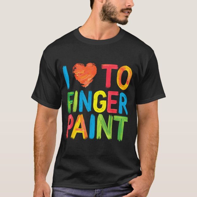 Camiseta I Heart Love To Finger Paint Cute Couple Valentine (Anverso)