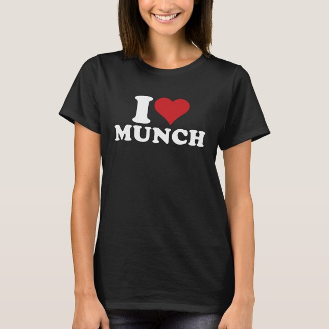 Camiseta I Heart Munch I Love Munch (Anverso)