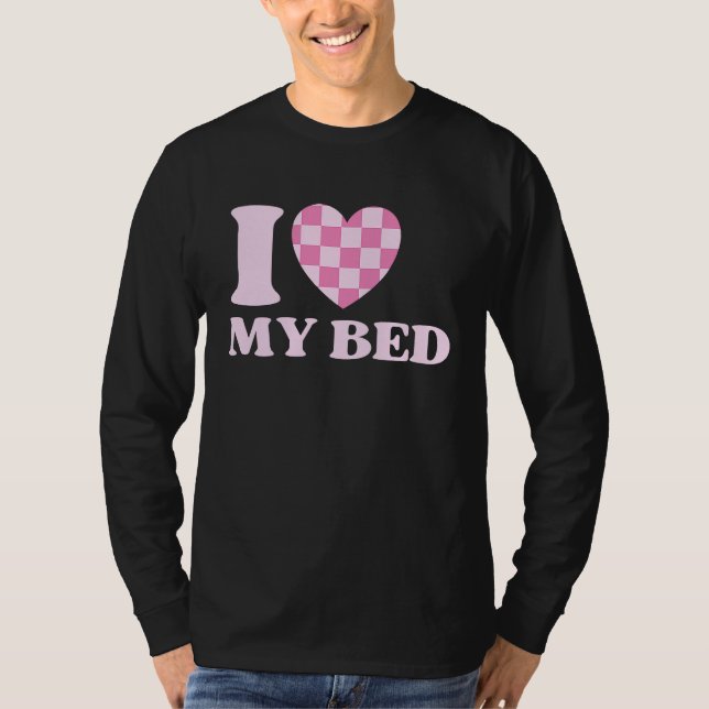 Camiseta I Heart My Bed  1 (Anverso)