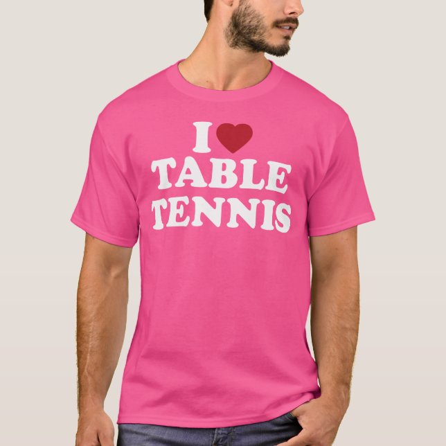 Camiseta I Heart Table Tennis (Anverso)