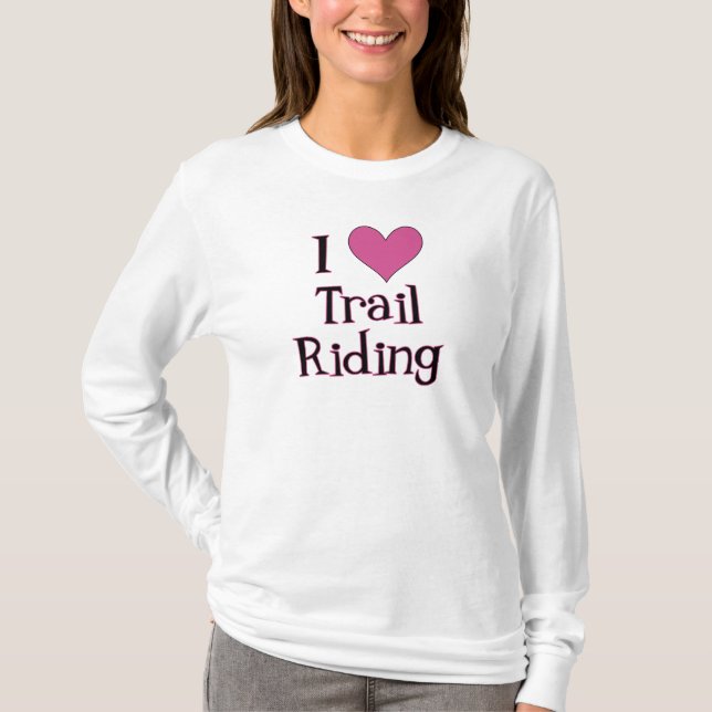 Camiseta I Heart Trail Riding (Anverso)