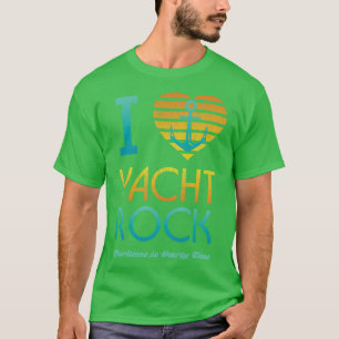 Camiseta I Heart Yacht Rock Drinking Design Fiesta Marítimo