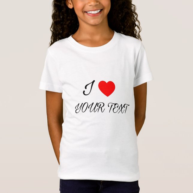Camiseta I heart your text (Anverso)