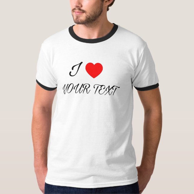 Camiseta I heart Your text (Anverso)