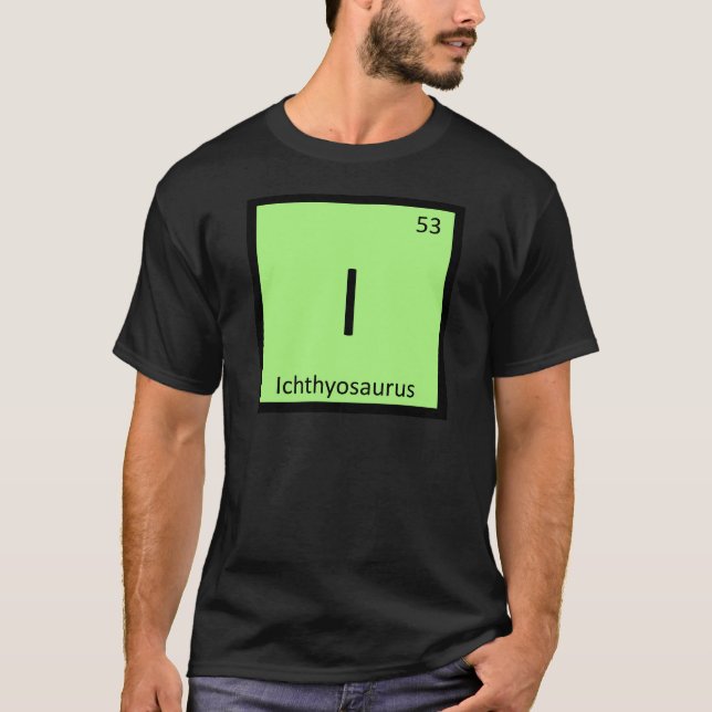 Camiseta I - Ichthyosaurus Dinosaur Chemistry Symbol (Anverso)
