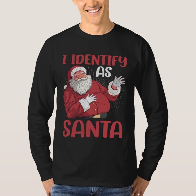 Camiseta I Identify As Santa (Anverso)