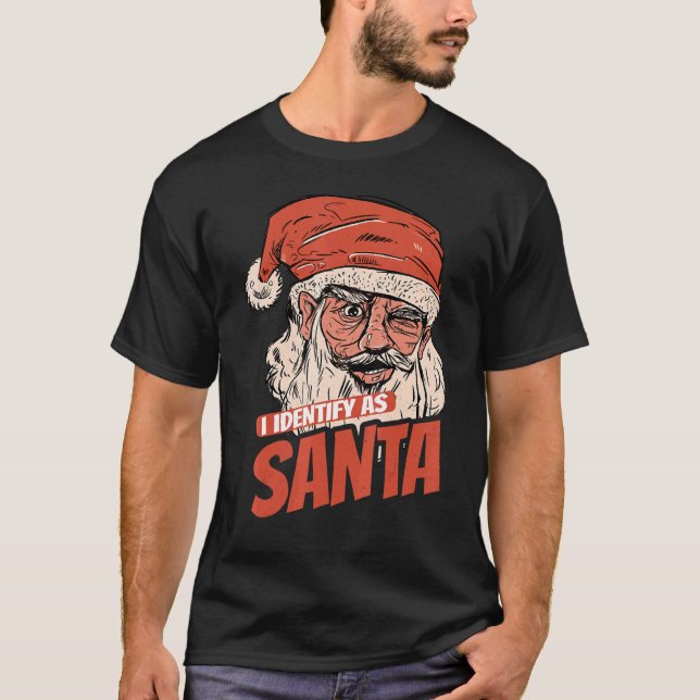 Camiseta I Identify As Santa Cool Santa Claus Xmas Merry Ch (Anverso)