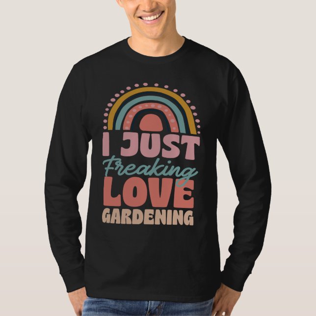 Camiseta I Just Freaking Love Gardening Bohemian Rainbow Tr (Anverso)