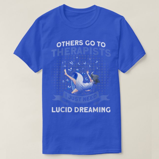 Camiseta I Just Need Lucid Dreaming Haunted House Ghost Hun (Diseño del anverso)