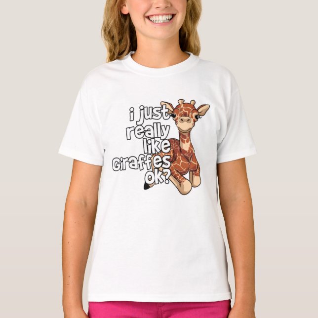 Camiseta i just really Giraffe ok (Anverso)