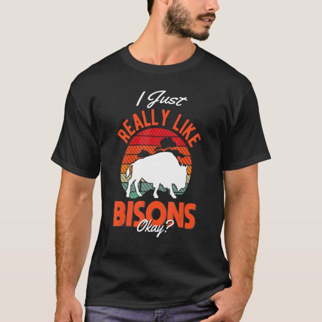 Camiseta I just really like Bisons Buffalo (Anverso)