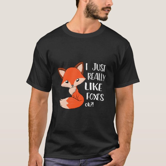 Camiseta I Just Really Like Foxes Fox (Anverso)