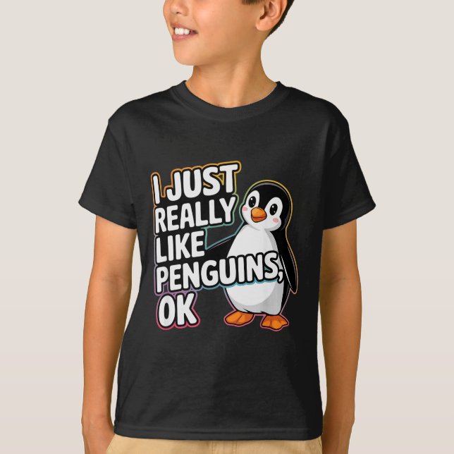 Camiseta I Just Really Like Penguins Ok Funny Design  (Anverso)