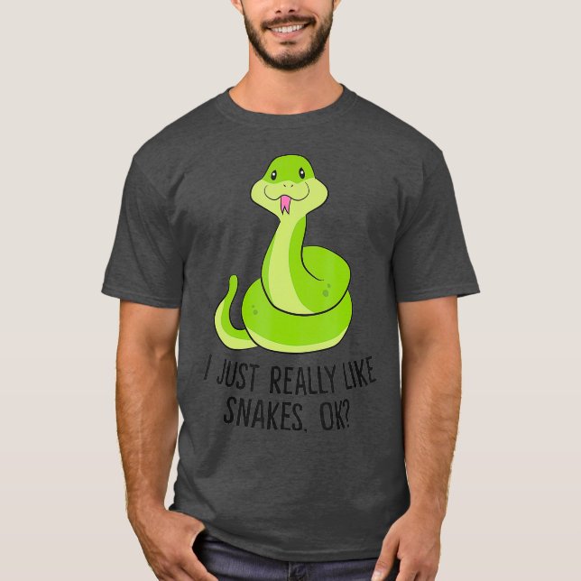 Camiseta I Just Really Like Snakes Ok Cute Snake Gift (Anverso)