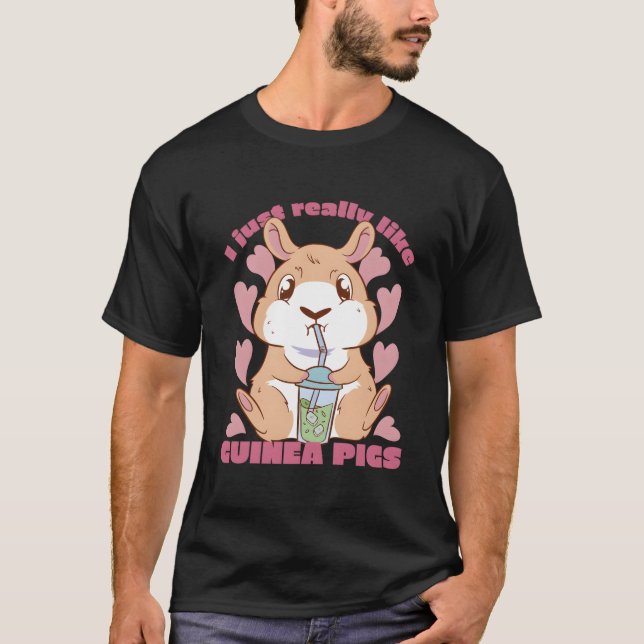 Camiseta I Just Really Likes Guineas Pigs And Guineas Pig (Anverso)