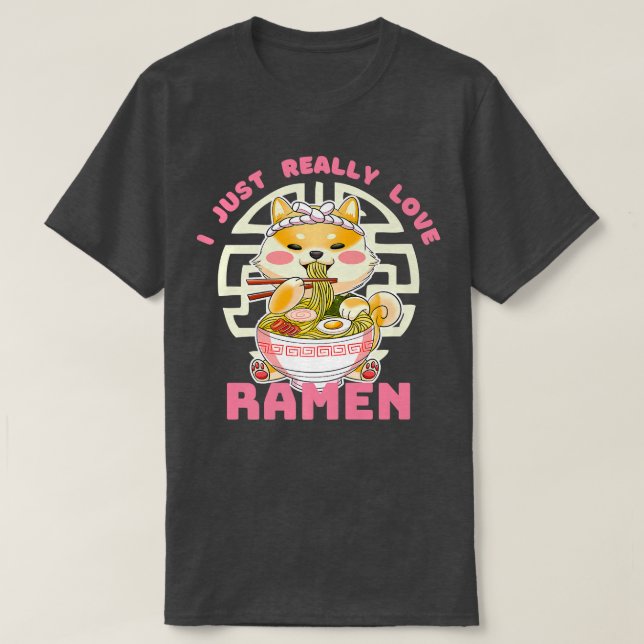 Camiseta I just Really Love Anime Ramen Corgi Premium  (Diseño del anverso)